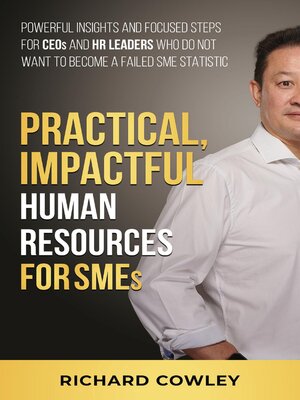 cover image of Practical, Impactful Human Resources for SMEs